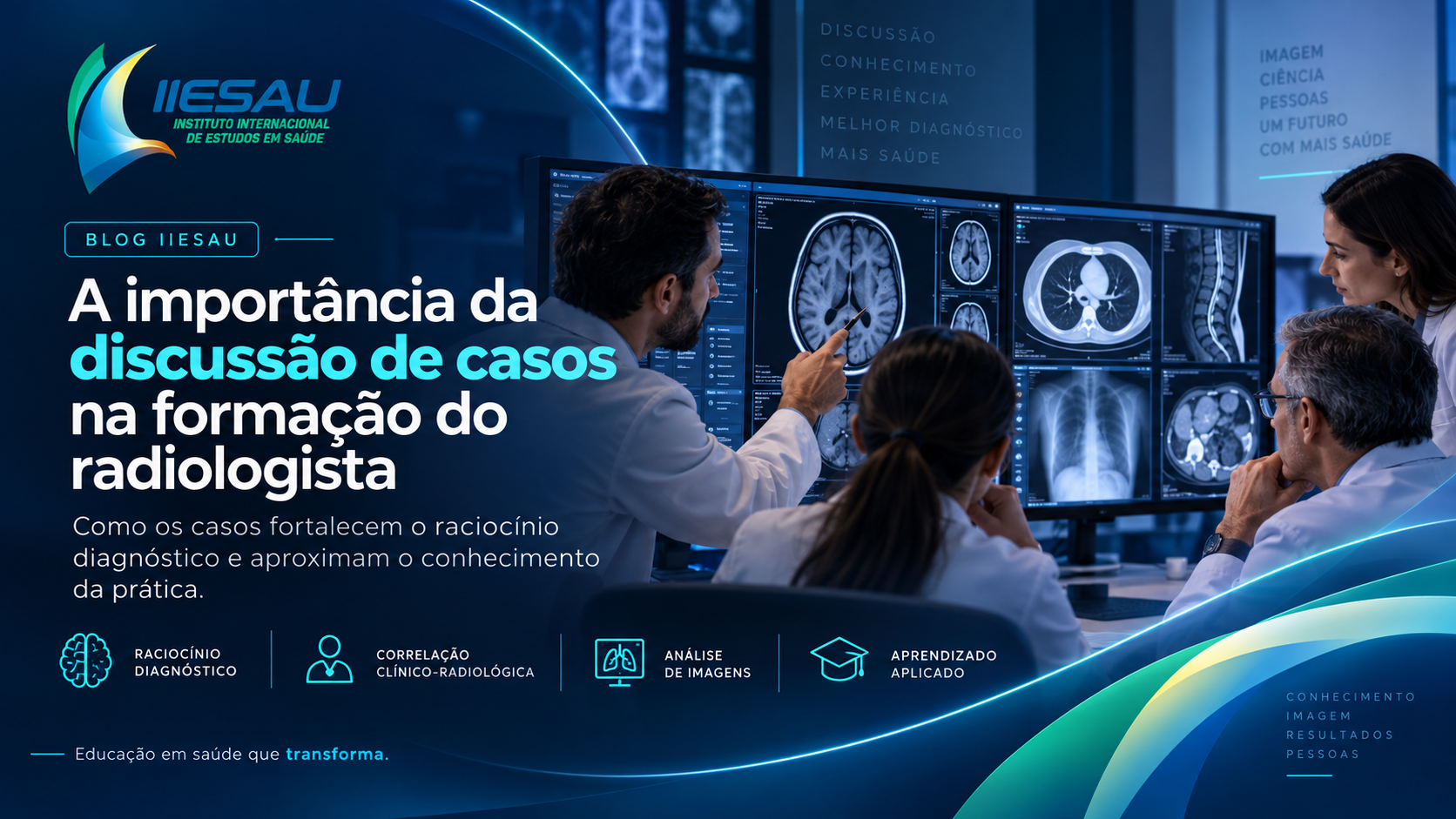 A importância da discussão de casos na formação do radiologista