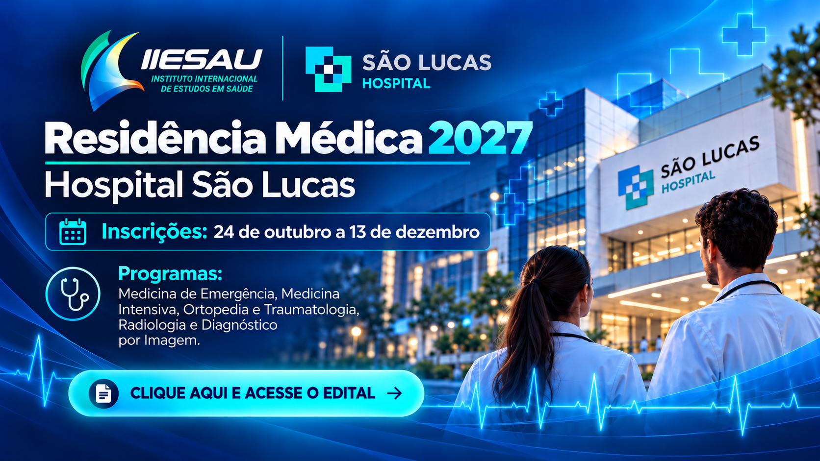 Residência Médica 2027 – Hospital São Lucas
