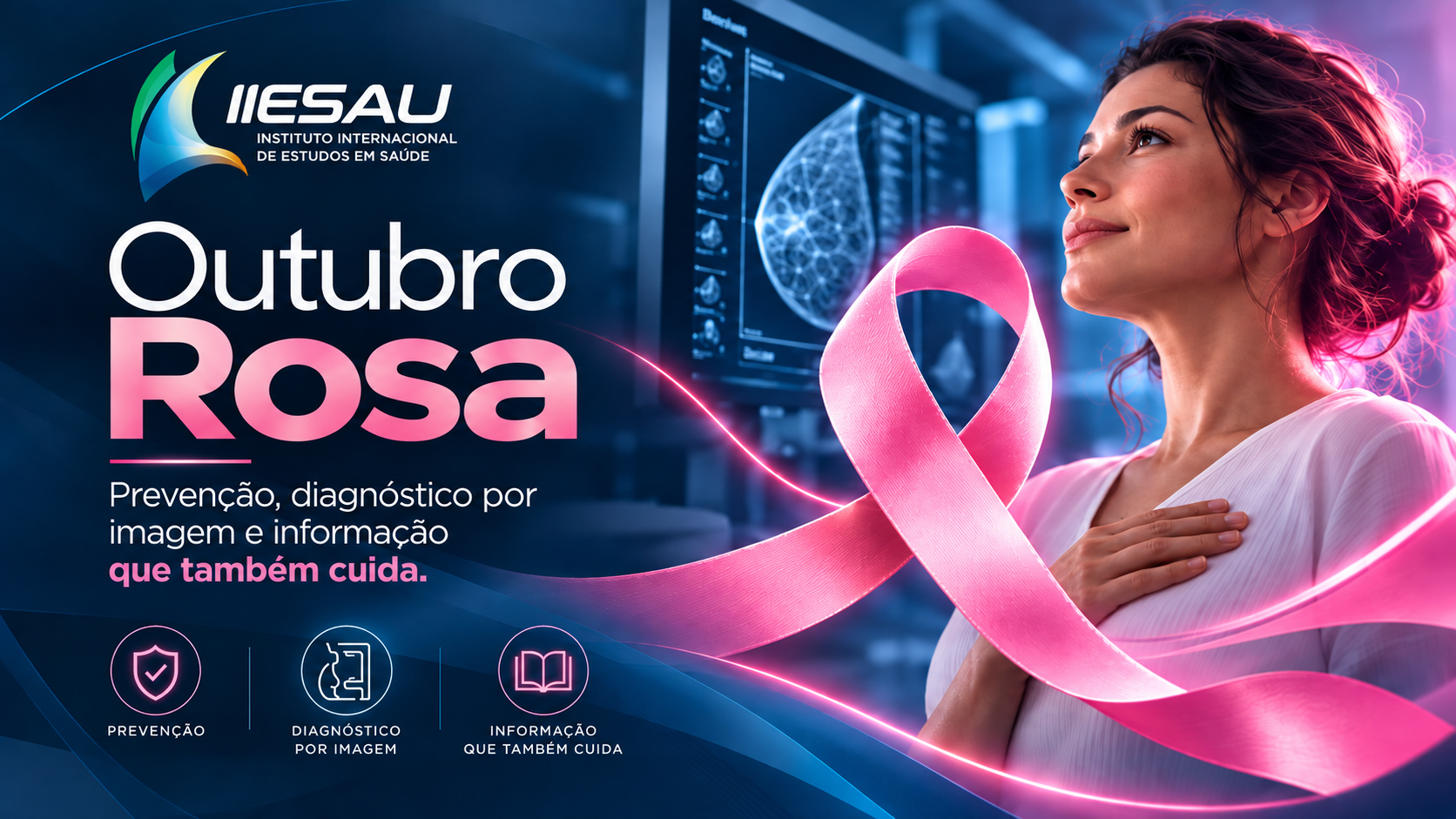 Outubro Rosa: prevenção, diagnóstico por imagem e informação que também cuida