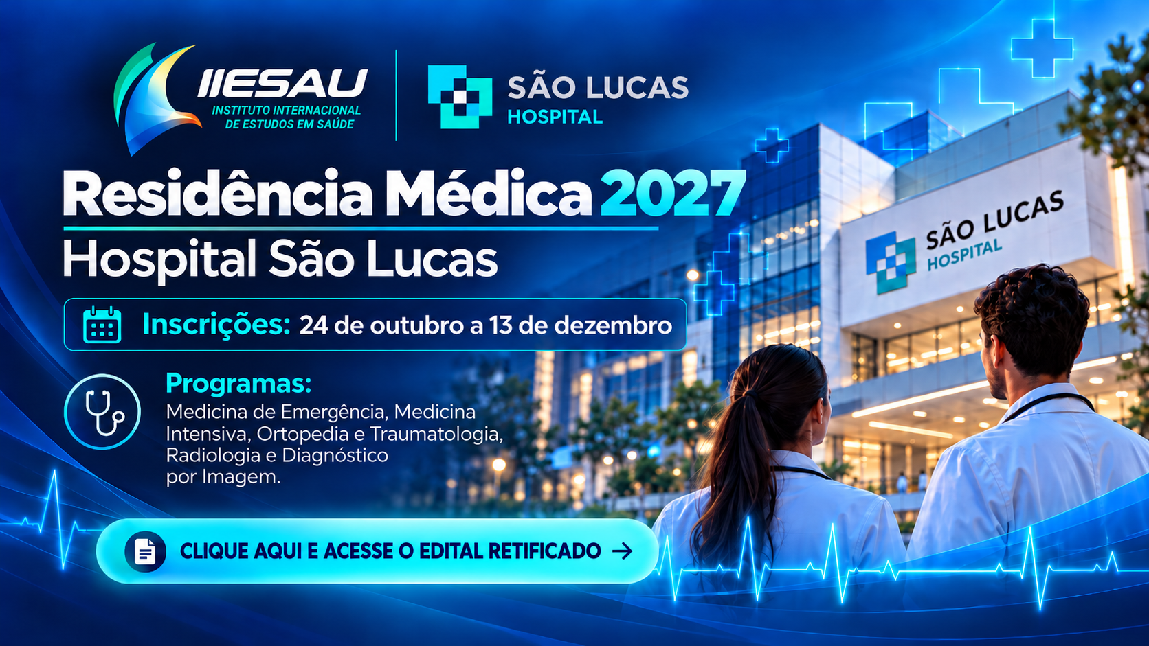 Residência Médica 2027 – Hospital São Lucas